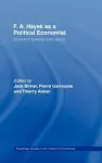 F.A. Hayek as a Political Economist cover