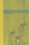 Federalism and the European Union cover