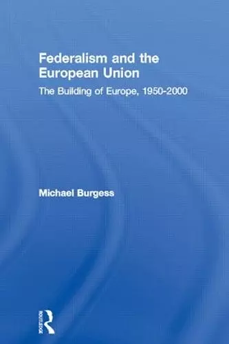 Federalism and the European Union cover