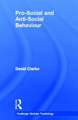 Pro-Social and Anti-Social Behaviour cover