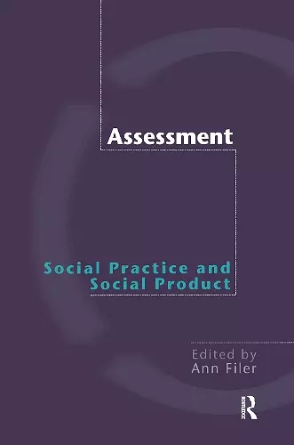 Assessment: Social Practice and Social Product cover