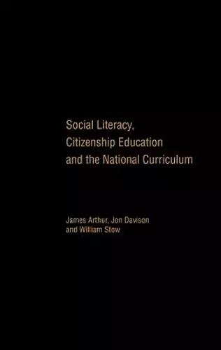 Social Literacy, Citizenship Education and the National Curriculum cover