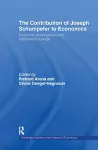 The Contribution of Joseph A. Schumpeter to Economics cover