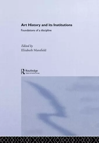 Art History and Its Institutions cover