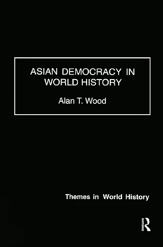 Asian Democracy in World History cover