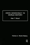 Asian Democracy in World History cover