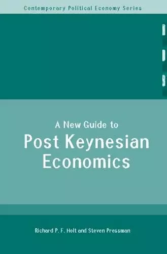 A New Guide to Post-Keynesian Economics cover