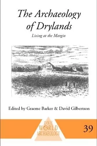 The Archaeology of Drylands cover