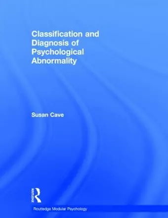 Classification and Diagnosis of Psychological Abnormality cover
