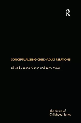 Conceptualising Child-Adult Relations cover