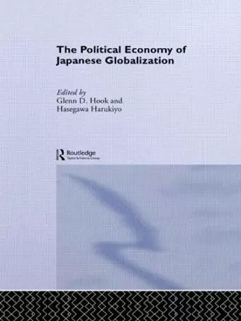 The Political Economy of Japanese Globalisation cover