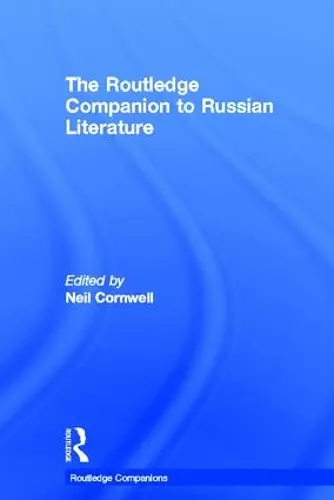 The Routledge Companion to Russian Literature cover