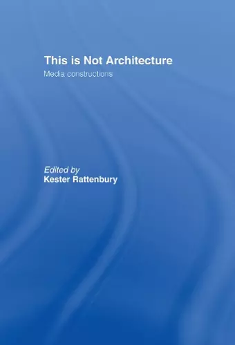 This is Not Architecture cover