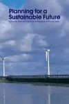 Planning for a Sustainable Future cover