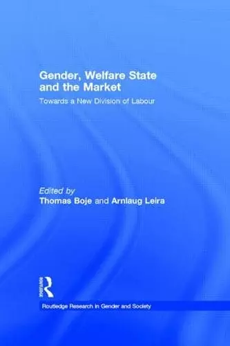 Gender, Welfare State and the Market cover