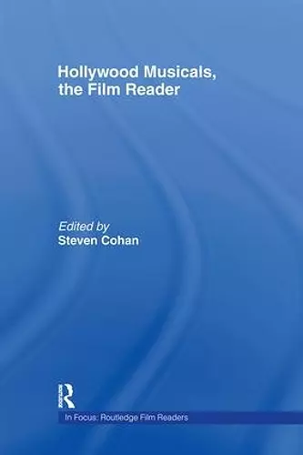 Hollywood Musicals, The Film Reader cover