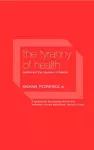 The Tyranny of Health cover