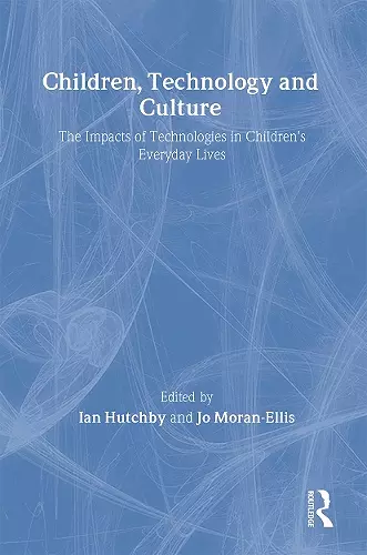 Children, Technology and Culture cover