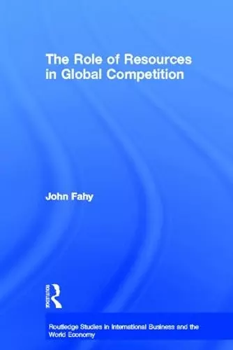 The Role of Resources in Global Competition cover