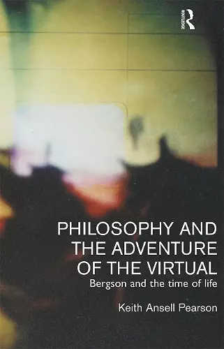 Philosophy and the Adventure of the Virtual cover