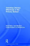 Teaching Literacy Effectively in the Primary School cover