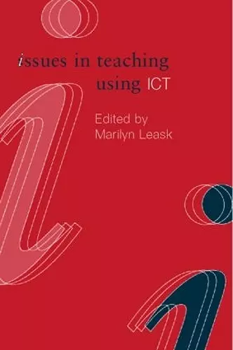 Issues in Teaching Using ICT cover