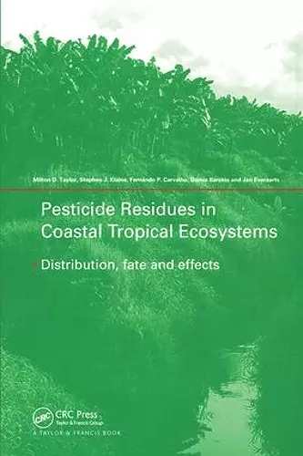 Pesticide Residues in Coastal Tropical Ecosystems cover