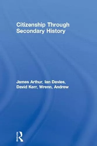 Citizenship Through Secondary History cover