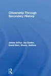 Citizenship Through Secondary History cover