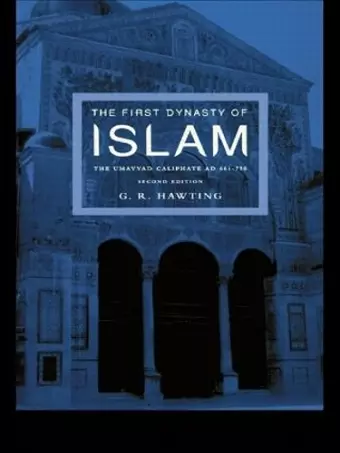 The First Dynasty of Islam cover