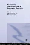 Finance and Competitiveness in Developing Countries cover