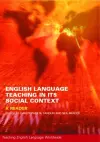 English Language Teaching in Its Social Context cover