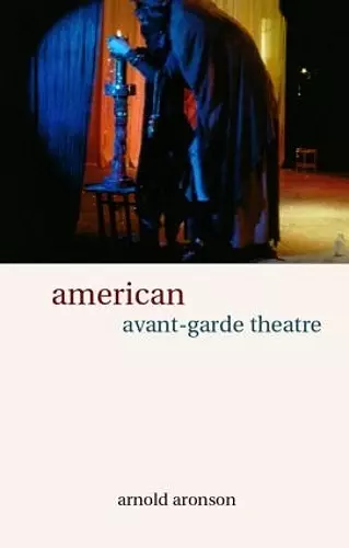 American Avant-Garde Theatre cover