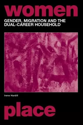 Gender, Migration and the Dual Career Household cover