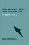 Reinventing Government in the Information Age cover