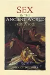 Sex in the Ancient World from A to Z cover