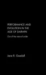 Performance and Evolution in the Age of Darwin cover