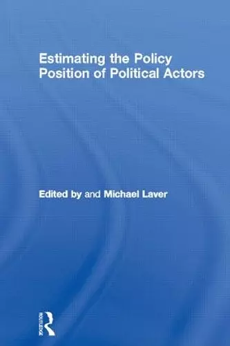 Estimating the Policy Position of Political Actors cover