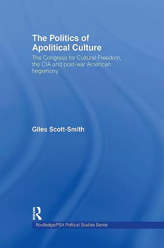 The Politics of Apolitical Culture cover