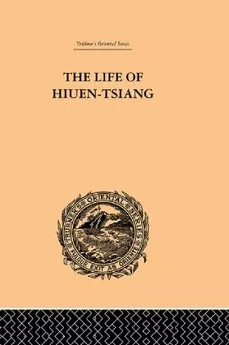 The Life of Hiuen-Tsiang cover
