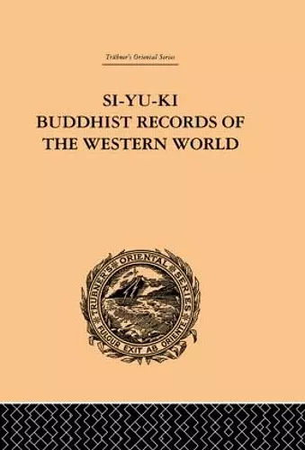 Si-Yu-Ki Buddhist Records of the Western World cover