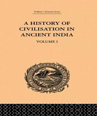 A History of Civilisation in Ancient India cover