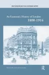 An Economic History of London 1800-1914 cover