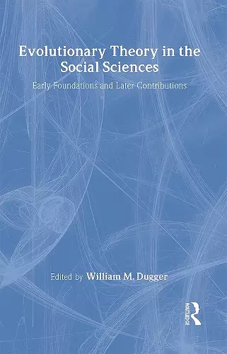 Evolutionary Theory in the Social Sciences cover