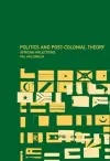 Politics and Post-Colonial Theory cover