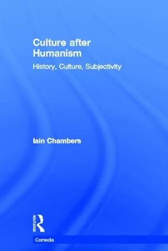 Culture after Humanism cover