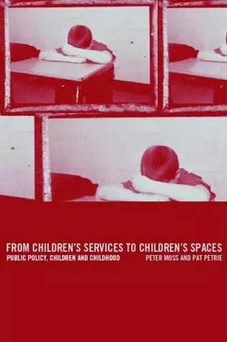 From Children's Services to Children's Spaces cover