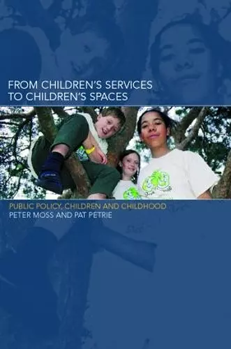 From Children's Services to Children's Spaces cover