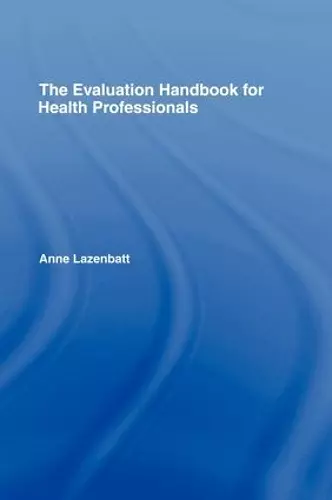 The Evaluation Handbook for Health Professionals cover