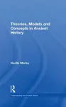 Theories, Models and Concepts in Ancient History cover